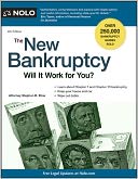 The New Bankruptcy: Will It Work for You?