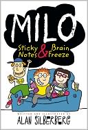 Milo: Sticky Notes and Brain Freeze