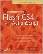 The Essential Guide to Flash CS4 with ActionScript