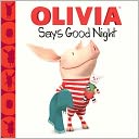Olivia Says Good Night