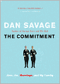 The Commitment: Love, Sex, Marriage, and My Family