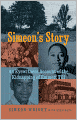 Simeon's Story: An Eyewitness Account of the Kidnapping of Emmett Till