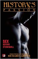 History's Passions: Stories of Sex Before Stonewall
