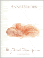 My First Five Years: A Baby Record Book: Beginnnings