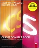 Adobe Creative Suite 5 Design Premium Classroom in a Book