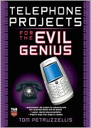 download Telephone Projects for the Evil Genius book
