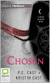Chosen (House of Night Series #3)