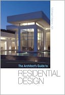 The Architect's Guide to Residential Design