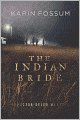The Indian Bride (Inspector Sejer Series #5)