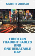 download Fourteen Fraught Fables and One Debatable Day book