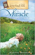Love Finds You in Miracle, Kentucky