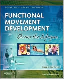 Functional Movement Development Across the Life Span