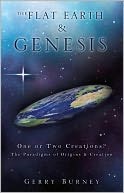 THE FLAT EARTH & GENESIS