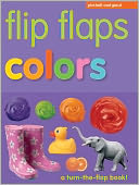 download Flip Flaps : Colors: A Turn-the-Flap Book! book