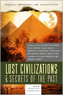 Exposed, Uncovered, & Declassified: Lost Civilizations & Secrets of the Past