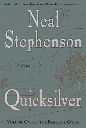Quicksilver (Baroque Cycle Series #1)