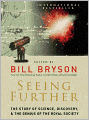 Seeing Further: The Story of Science and the Royal Society