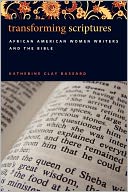 download Transforming Scriptures : African American Women Writers and the Bible book