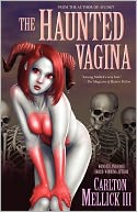 The Haunted Vagina