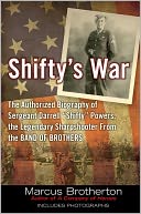 Shifty's War: The Authorized Biography of Sergeant Darrell 