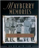 Mayberry memories: the Andy Griffith show photo album