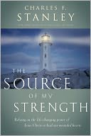 Source of My Strength & Finding Peace