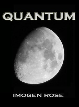 QUANTUM (Portal Chronicles Book Three)