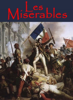 Les Miserables (Complete with All 5 Volumes)