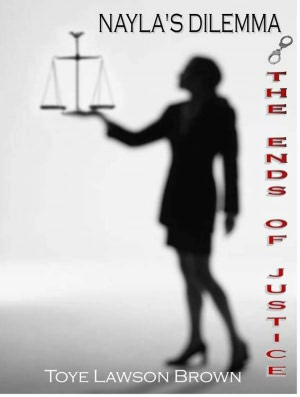 Nayla's Dilemma - The Ends of Justice