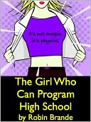 The Girl Who Can Program High School
