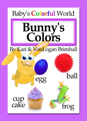 Baby's Colorful World - Bunny's Colors