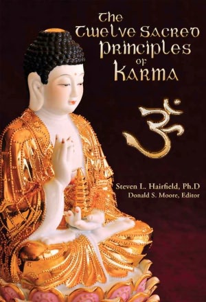 The Twelve Sacred Principles of Karma