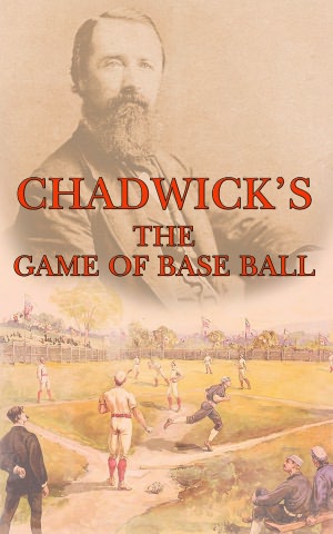 The Game of Base Ball