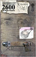 2600 Magazine - The Hacker Quarterly - Digital Edition - Spring 2011
