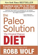 The Paleo Solution by Robb Wolf: NOOK Book Cover