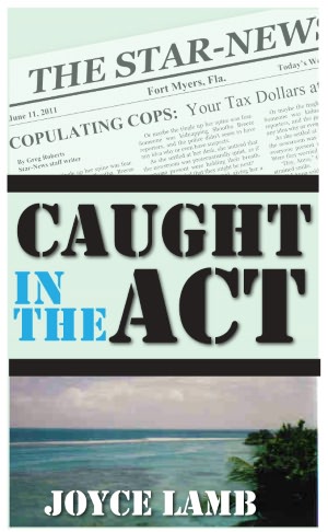 Caught in the Act