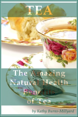 The Amazing Natural Health Benefits of Tea