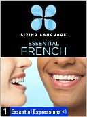 Essential French, Lesson 1: Essential Expressions (Enhanced Edition)