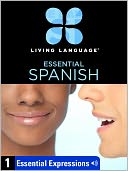 Essential Spanish, Lesson 1 by Living Language: NOOK Book Enhanced Cover