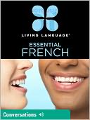 Essential French: Conversations (Enhanced Edition)
