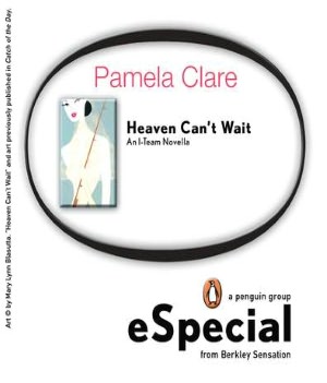 Heaven Can't Wait: An I-Team Novella