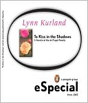To Kiss in the Shadows