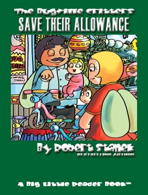 Save Their Allowance (Bugville Critters)