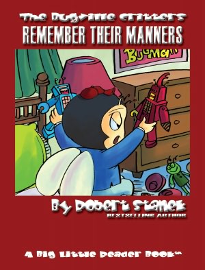 Remember Their Manners (Bugville Critters)