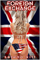 Foreign Exchange (Erotic Erotica Romance)