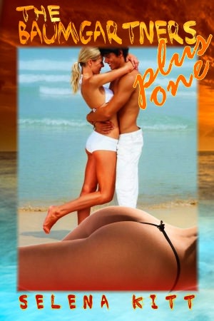 The Baumgartners Plus One (Erotic Erotica Menage)