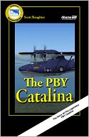 The PBY Catalina Story