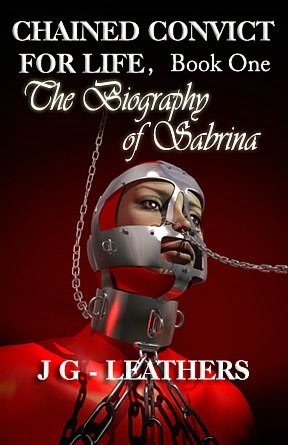 Chained Convict For Life, Book One
