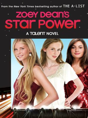 Star Power (Zoey Dean's Talent Series #3)