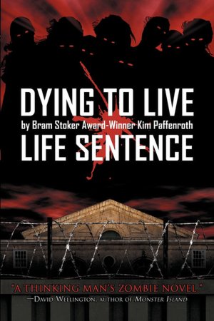 Dying to Live: Life Sentence